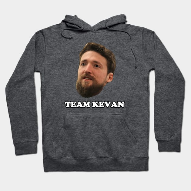 Pretty Good Cooking - Team Kevan Hoodie by PrettyGoodCooking